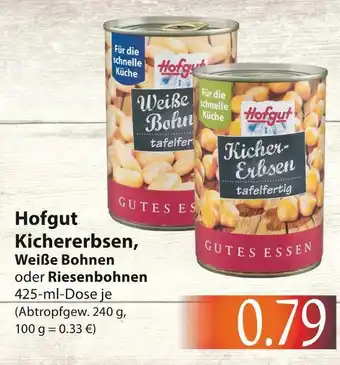 Famila Nord Ost Hofgut kichererbsen, weiße bohnen oder riesenbohnen Angebot