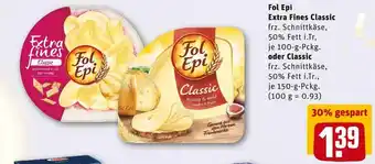 REWE Fol epi extra fines classic oder classic schnittkäse Angebot