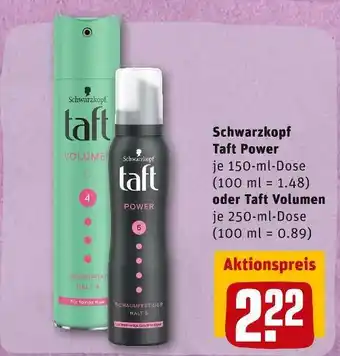 REWE Schwarzkopf taft power oder taft volumen Angebot