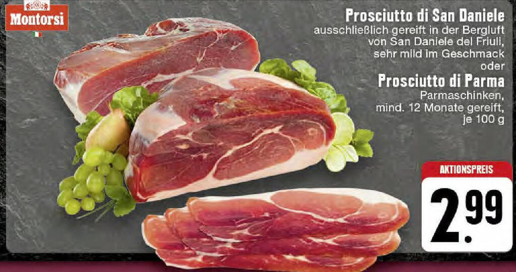 Prosciutto di San Daniele oder Prosciutto di Parma 100 g Angebot bei Edeka