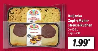 Lidl Kuljanka Zupf-/Mohn-streuselkuchen 400 g Angebot