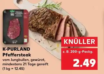 Kaufland K-PURLAND Pfeffersteak 200 g Packg. Angebot