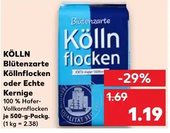 Kaufland KÖLLN Blütenzarte Köllnflocken oder Echte Kernige 500 g Packg. Angebot