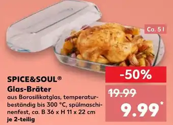 Kaufland SPICE&SOUL Glas-Bräter Angebot