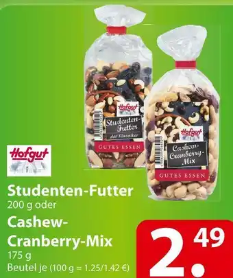 Famila Nord Ost Hofgut studenten-futter oder cashew-cranberry-mix Angebot