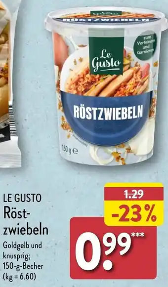 Aldi Nord LE GUSTO Röstzwiebeln 150 g Becher Angebot