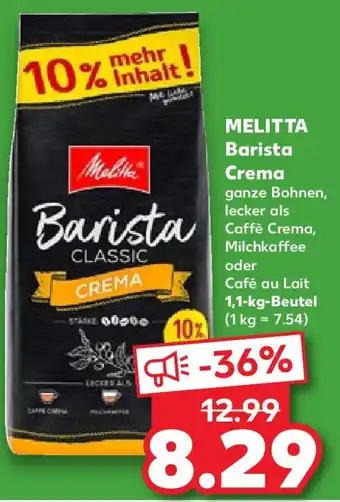 Kaufland MELITTA Barista Crema 1,1 kg Beutel Angebot