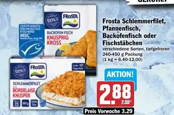 Hit Frosta Schlemmerfilet, Pfannenfisch, Backofenfisch oder Fischstäbchen 240-450 g Packung Angebot