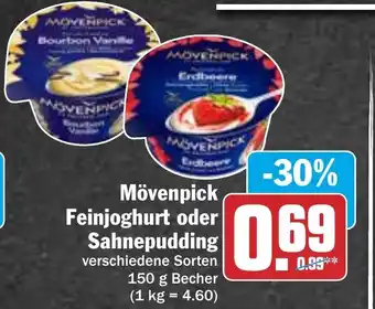 Hit Mövenpick Feinjoghurt oder Sahnepudding 150 g Becher Angebot