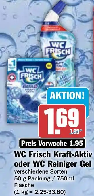 Hit WC Frisch Kraft-Aktiv oder WC Reiniger Gel 50 g Packung / 750ml Flasche Angebot