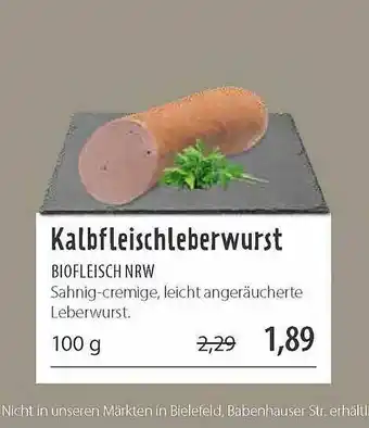 Superbiomarkt Kalbfleischleberwurst Biofleisch Nrw Angebot