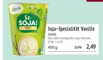 Superbiomarkt Soja-spezialität Vanille Sojade Angebot