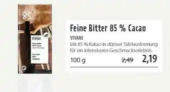 Superbiomarkt Feine Bitter 85% Cacao Vivani Angebot