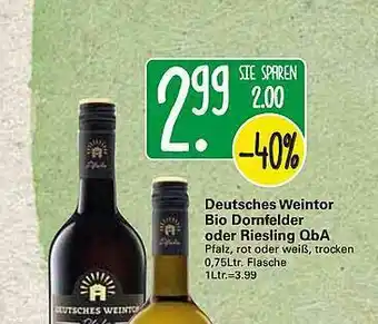 WEZ Deutsches Weintor Bio Dornfelder Oder Riesling Qba Angebot