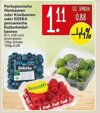 WEZ Himbeeren Oder Kiwibeeren Oder Edeka Kulturheidelbeeren Angebot