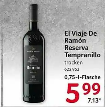 Selgros El Viaje De Ramón Reserva Tempranillo Angebot