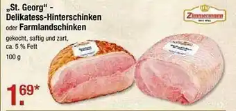 V Markt St Georg Delikatess-hinterschinken Oder Farmlandschinken Zimmermann Angebot