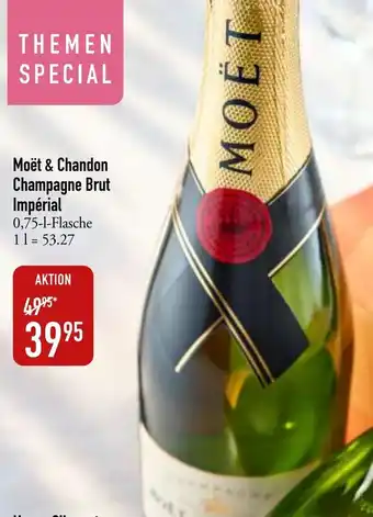 Galeria Markthalle Moët & Chandon Champagne Brut Impérial 0,75 L Flasche Angebot