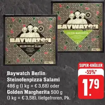 Scheck-in-Center Baywatch Berlin Steinofenpizza Salami 486 g oder Golden Margherita 500 g Angebot