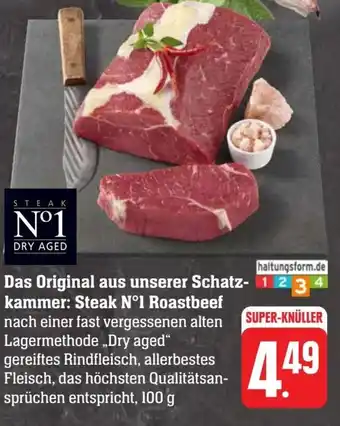 Scheck-in-Center Das Original aus unserer Schatz- 1 2 3 4 kammer: Steak Nº1 Roastbeef 100 g Angebot