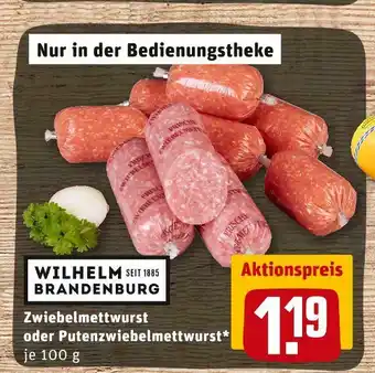 REWE Wilhelm brandenburg zwiebelmettwurst oder putenzwiebelmettwurst Angebot