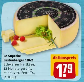 REWE Le superbe lustenberger 1862 hartkäse Angebot