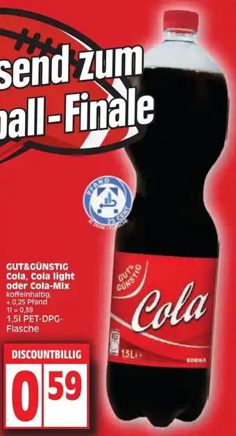 Edeka GUT&GÜNSTIG Cola, Cola light oder Cola-Mix 1,5 L Angebot