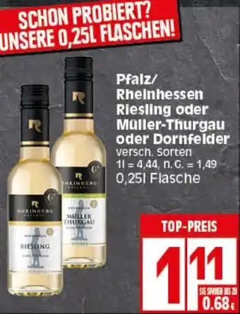 Elli Markt Pfalz/ Rheinhessen Riesling oder Müller-Thurgau oder Dornfelder 0,25 L Flasche Angebot