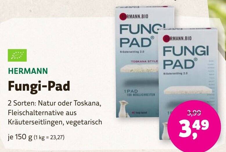 HERMANN Fungi-Pad 150 g Angebot bei Denns BioMarkt
