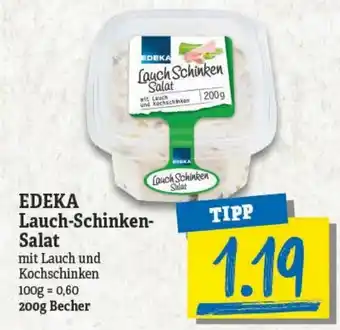 NP Discount Edeka Lauch Schinken Salat 200g Becher Angebot