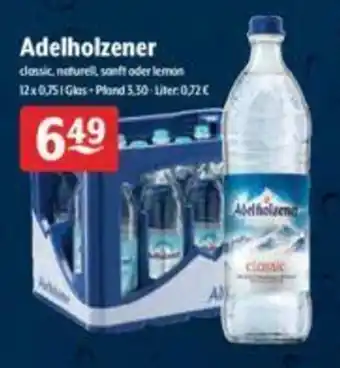 Getränke Hoffmann Adelholzener 12x0,75L Angebot