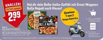 REWE Kaufpark Wagner Bella Napoli Pizza Diavola Oder Garden Gourmet Pizza Protein Lovers Angebot