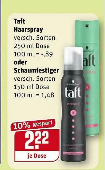 REWE Kaufpark Taft Haarspray Oder Schaumfestiger Angebot