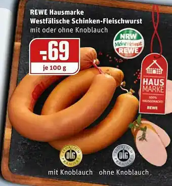 REWE Kaufpark Rewe Hausmarke Westfälische Schinken-fleischwurst Angebot