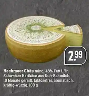 Scheck-in-Center Hochmoor Chäs Angebot