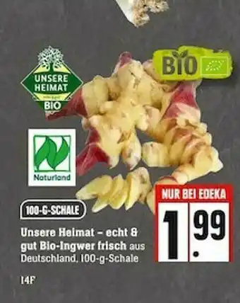 Scheck-in-Center Unsere Heimat Bio-ingwer Frisch Angebot