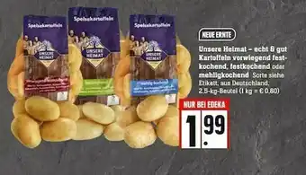 Scheck-in-Center Unsere Heimat Kartoffeln Vorwiegend Festkochend, Festkochend Oder Mehligkochend Angebot