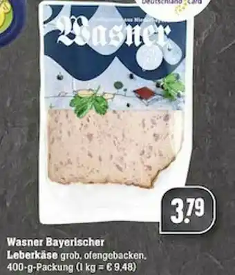 Scheck-in-Center Wasner Bayerischer Leberkäse Angebot