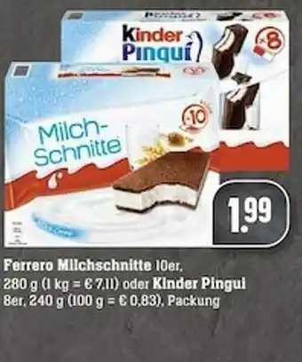 Scheck-in-Center Ferrero Milchschnitte Oder Kinder Pingui Angebot