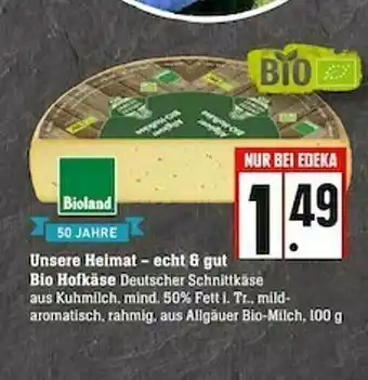 Scheck-in-Center Unsere Heimat Bio Hofkäse Angebot