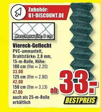 B1 Discount Baumarkt Viereck-geflecht Angebot