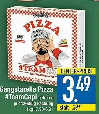 E-Center Gangstarella Pizza #teamcapi Angebot