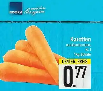 E-Center Karotten Edeka Mein Bayern Angebot