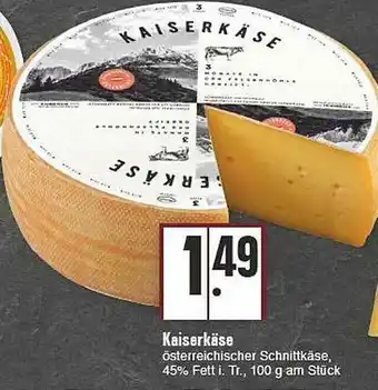 E-Center Kaiserkäse Angebot