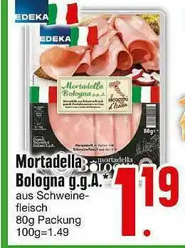 Edeka Mortadella Bologna G.g.a Angebot