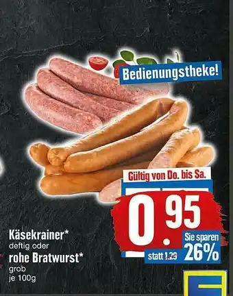 Edeka Käsekrainer Oder Rohe Bratwurst Angebot