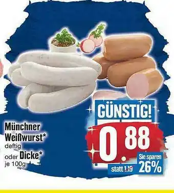 Edeka Münchner Weißwurst Oder Dicke Angebot