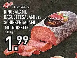 Edeka Aoste Franzizsje Ringdalami Oder Schinkensalami Oder Schinkensalami Mit Noisette Angebot