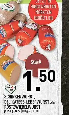 Edeka Schinkenwurst Delikatess-leberwurst Oder Rostzwiebelwurst Angebot