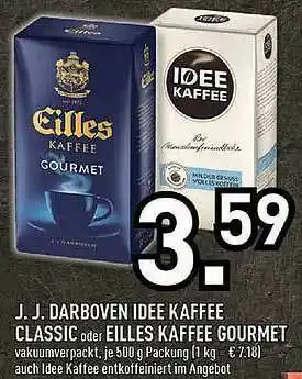 Edeka J.j. Darboven Ideee Kaffee Classic Oder Eilles Kaffee Gourmet Angebot